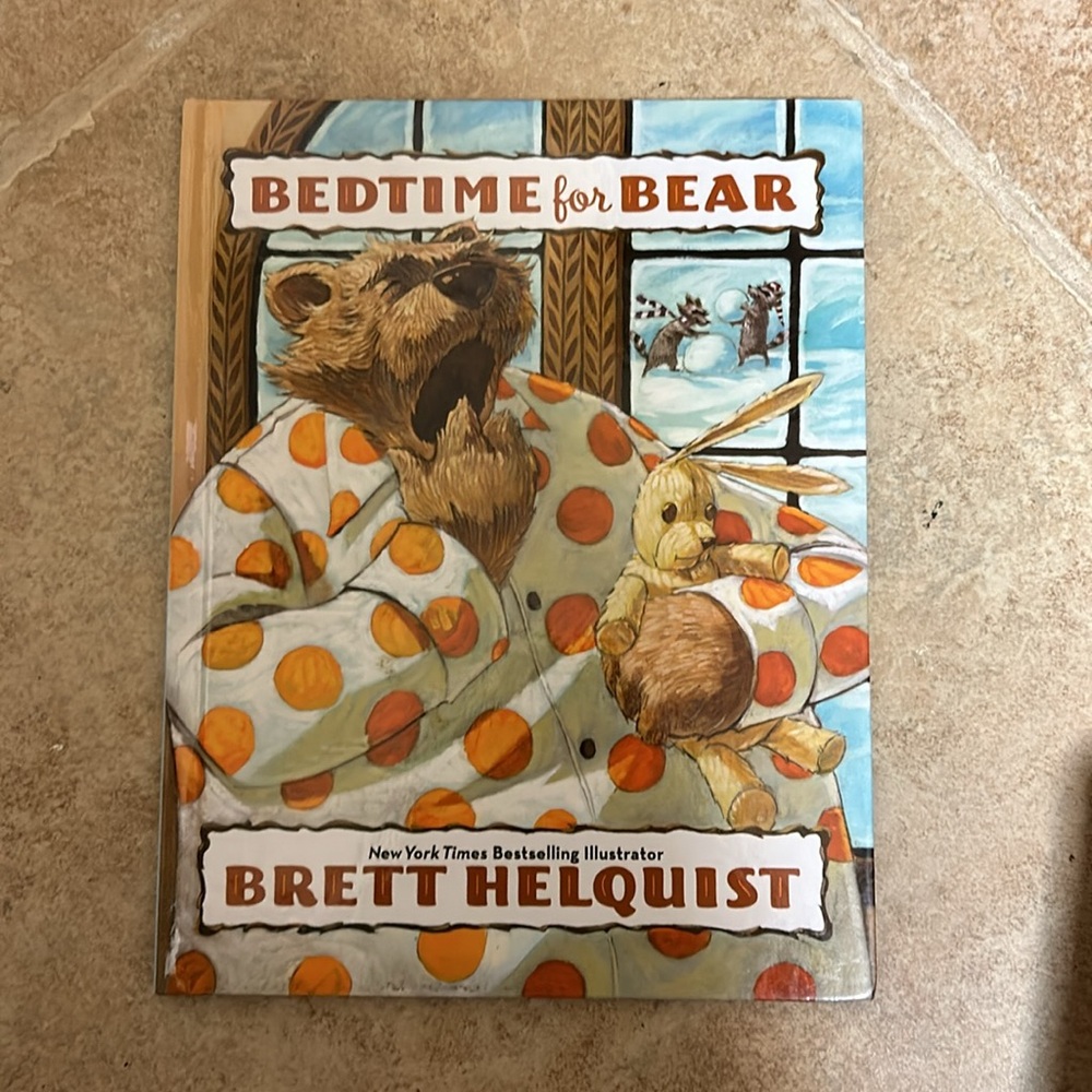 Bedtime for Bear by Brett Helquist